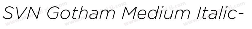 SVN Gotham Medium Italic字体转换